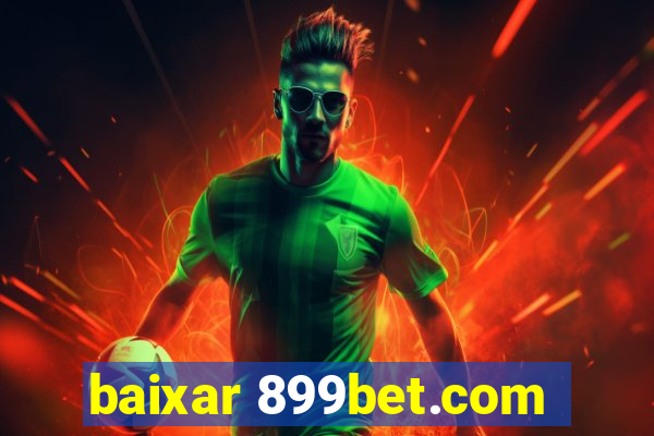 baixar 899bet.com